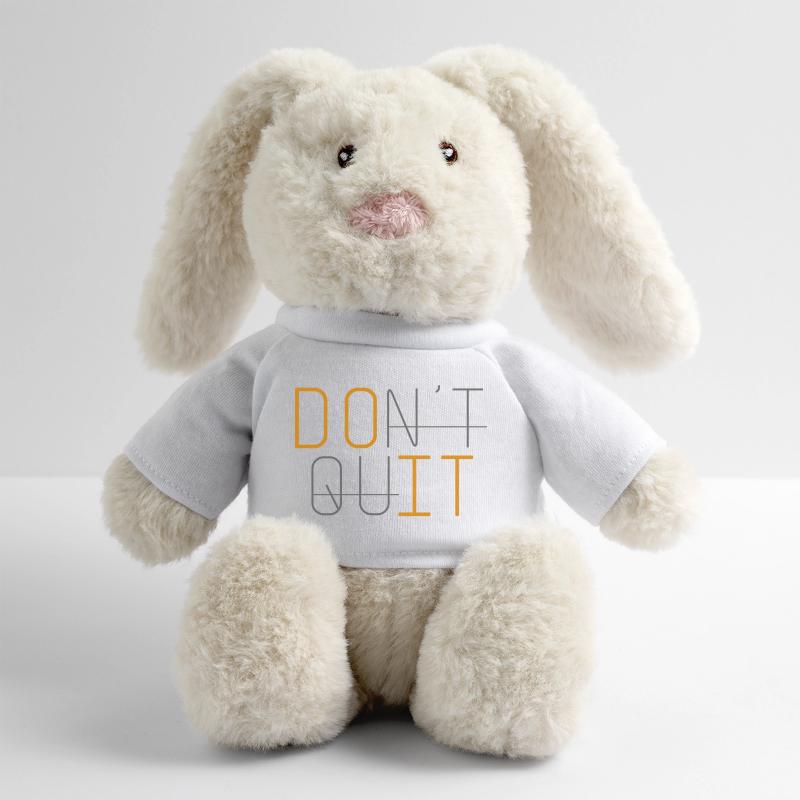 DON'T QUIT DO IT Never give up MiniFeet® RecycelHase® Bunny Cream