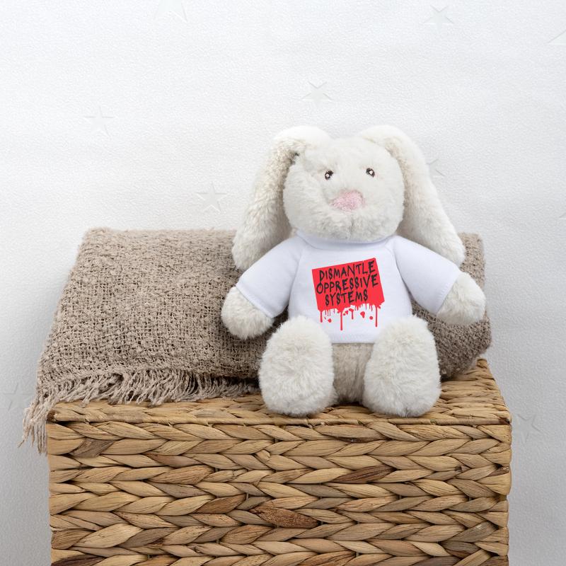 Dismantle Oppressive Systems Activism Statement MiniFeet® RecycelHase® Bunny Cream