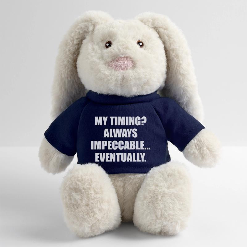 My Timing Always Impeccable Eventually MiniFeet® RecycelHase® Bunny Cream
