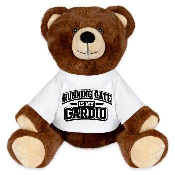 Running Late Is My Cardio Saying Quote - MiniFeet® RecycelBär® Teddy Bear Brown - white - Front
