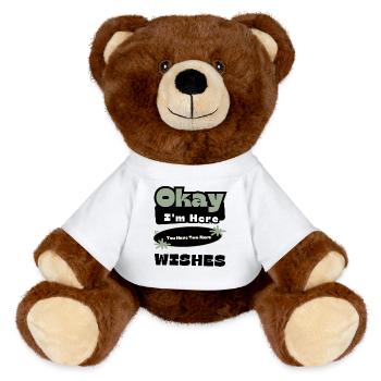Okay I'm Here You Have Two More Wishes Cool Phrase - MiniFeet® RecycelBär® Teddy Bear Brown - white - Front