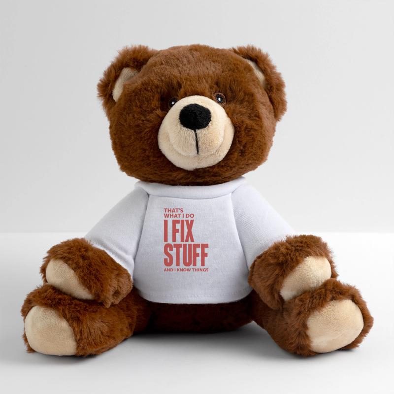 That's What I Do I Fix Stuff And I Know Things MiniFeet® RecycelBär® Teddy Bear Brown
