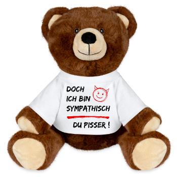 Doch ich bin Sympathisch-Du Pisser-Funny Statement - MiniFeet® RecycelBär® Braun - Weiß - Vorne