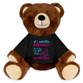 If I Wanted Feedback Sound Engineer - MiniFeet® RecycelBär® Teddy Bear Brown - black - Front