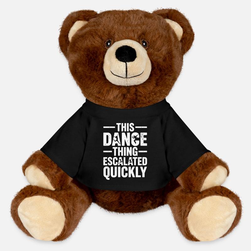 This Dance Thing Escalated Quickly Funny Dancer - MiniFeet® RecycelBär® Teddy Bear Brown - black