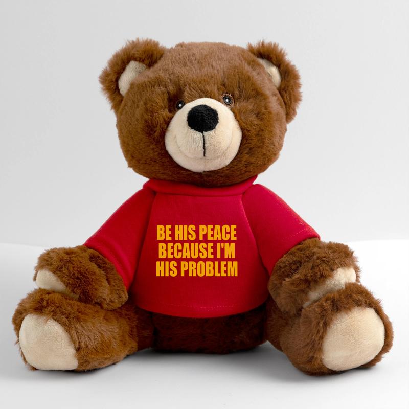 be his peace because im his problem MiniFeet® RecycelBär® Teddy Bear Brown