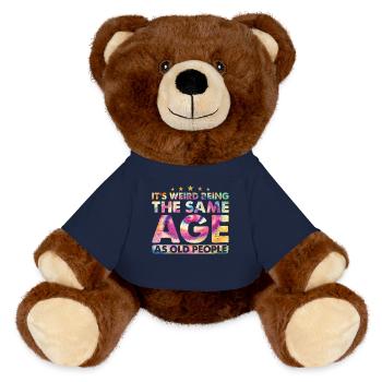 Birthday Alter It's Weird Being The Same Age - MiniFeet® RecycelBär® Teddy Bear Brown - french navy - Front
