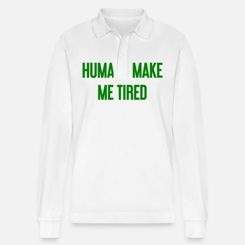 Menschen machen müde - Lustiger Spruch - Stanley/Stella Unisex Bio-Langarm-Poloshirt Prepster - Weiß