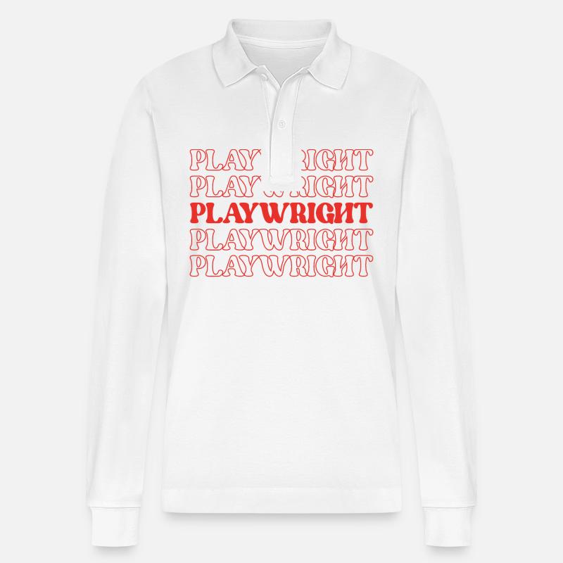 Playwright Dramatist Scriptwriter Writer Dramatic - Stanley/Stella Organic Unisex Long-Sleeved Polo Shirt Prepster - white