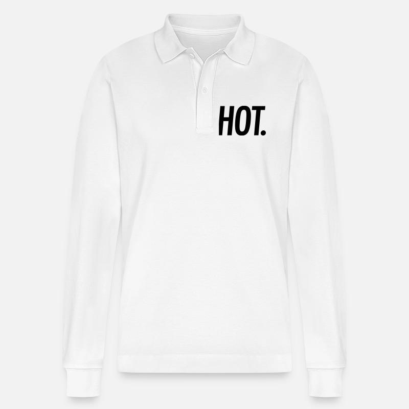 HOT. – Bold Statement Typografie - Stanley/Stella Unisex Bio-Langarm-Poloshirt Prepster - Weiß