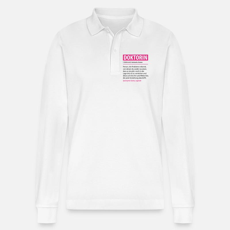 Lustige Doktorin Beruf Definition Geschenk - Stanley/Stella Unisex Bio-Langarm-Poloshirt Prepster - Weiß