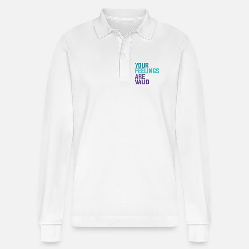Your Feelings Are Valid - Stanley/Stella Unisex Bio-Langarm-Poloshirt Prepster - Weiß