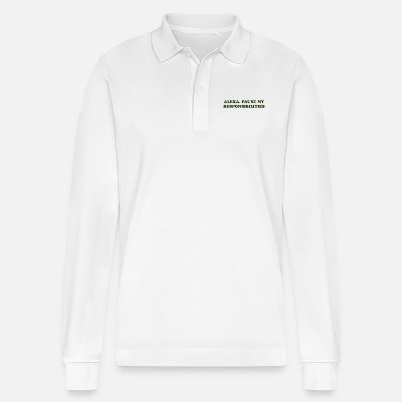 Alexa, Pause My Responsibilities - Stanley/Stella Unisex Bio-Langarm-Poloshirt Prepster - Weiß