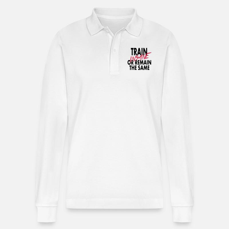 Train Insane Or Remain - Stanley/Stella Unisex Bio-Langarm-Poloshirt Prepster - Weiß