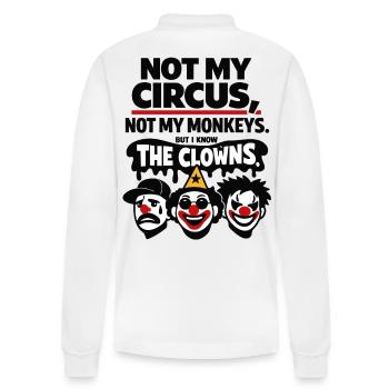 Not My Circus Not My Monkeys Statement - Stanley/Stella Unisex Bio-Langarm-Poloshirt Prepster - Weiß - Hinten - Anna (173cm)