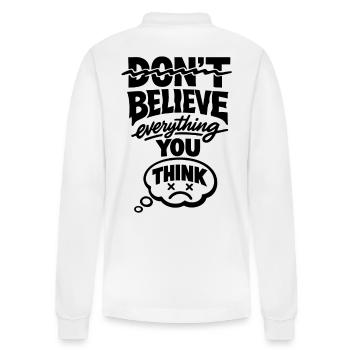 Don’t Believe Everything You Think Statement - Stanley/Stella Unisex Bio-Langarm-Poloshirt Prepster - Weiß - Hinten - Anna (173cm)