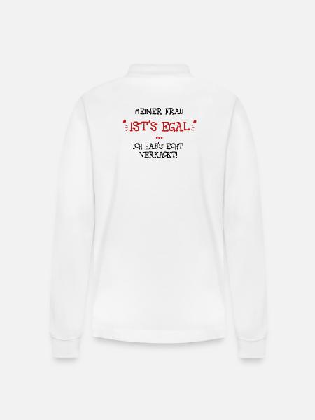 Meiner Frau ists egal - Stanley/Stella Unisex Bio-Langarm-Poloshirt Prepster - Weiß