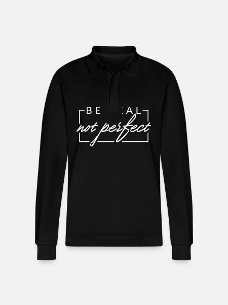 BE REAL not perfect - Stanley/Stella Organic Unisex Long-Sleeved Polo Shirt Prepster - black