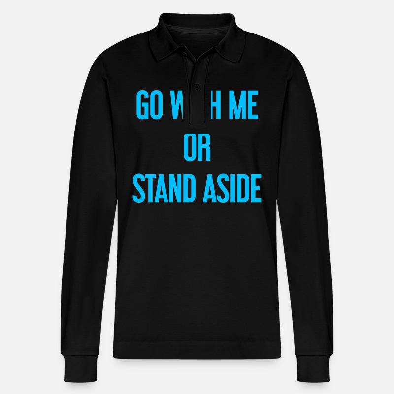 Geh mit oder beiseite - Stanley/Stella Unisex Bio-Langarm-Poloshirt Prepster - Schwarz