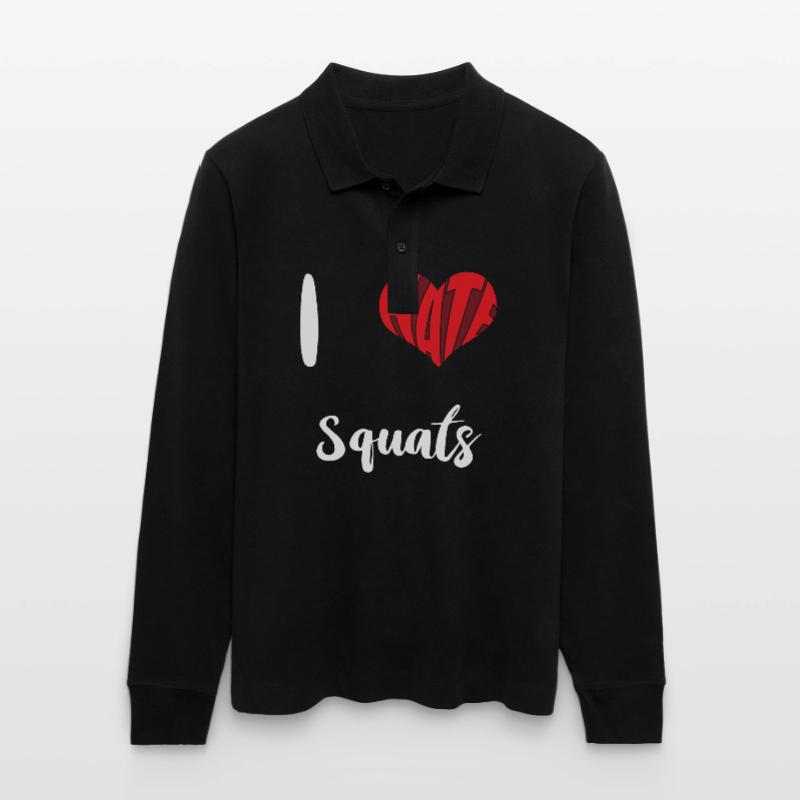 Workout I Hate Squats Training Exercise Stanley/Stella Organic Unisex Long-Sleeved Polo Shirt Prepster