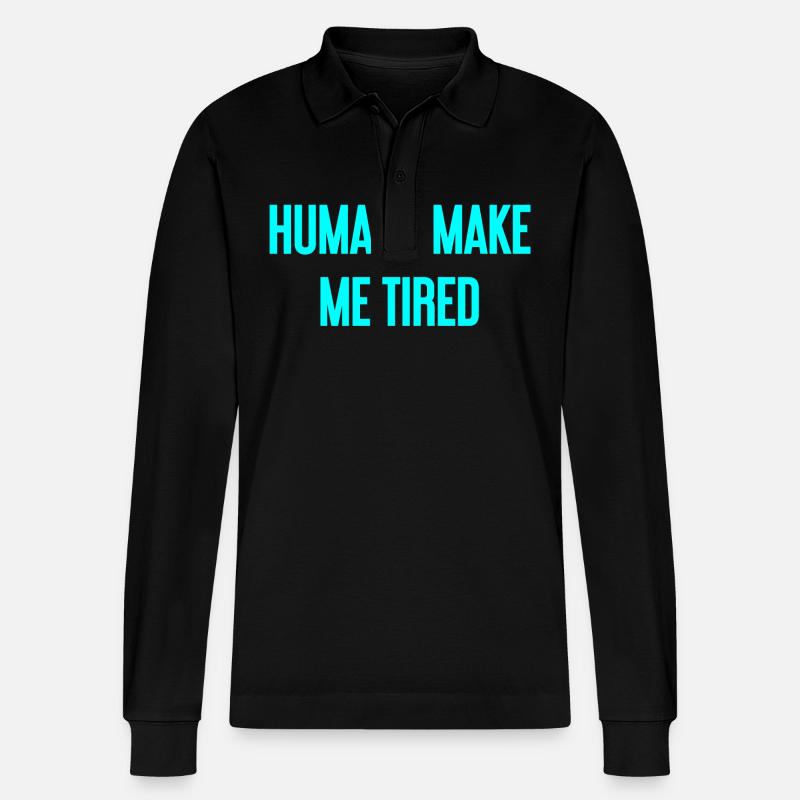 Menschen machen müde - Lustiger Spruch - Stanley/Stella Unisex Bio-Langarm-Poloshirt Prepster - Schwarz