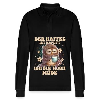 Der Kaffee Ist Kaputt Ich Bin Noch Müde - Stanley/Stella Unisex Bio-Langarm-Poloshirt Prepster - Schwarz - Vorne - Anna (173cm) & Nico (186cm)