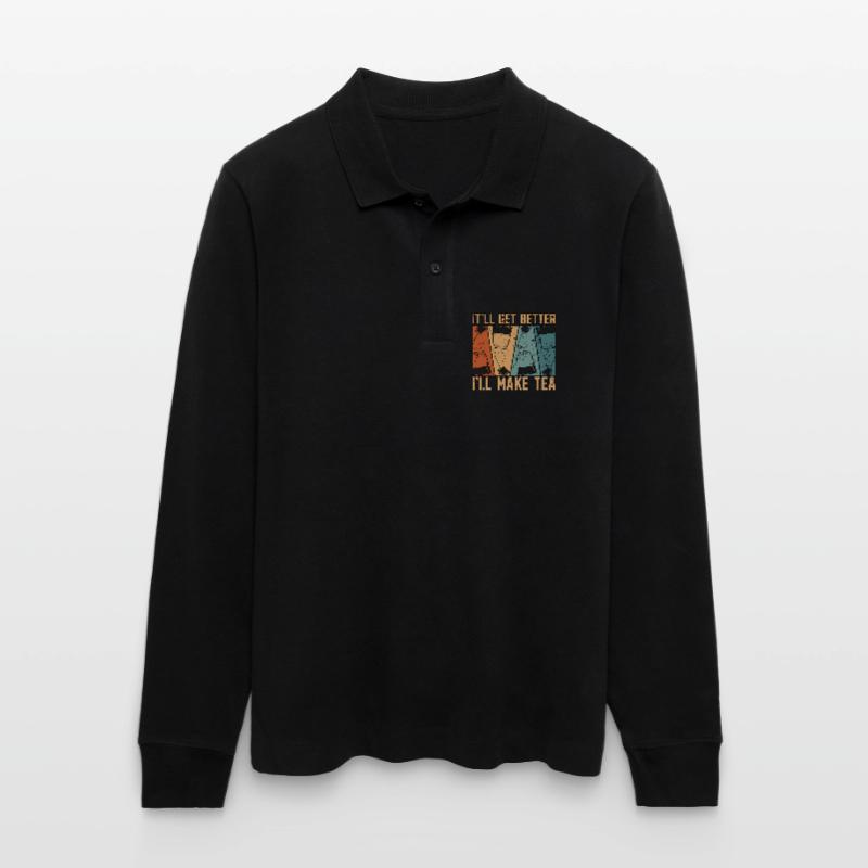 Herbal Tea It'll Get Better I'll Make Fruit Tea Stanley/Stella Organic Unisex Long-Sleeved Polo Shirt Prepster