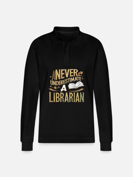 Never Underestimate a Librarian - Stanley/Stella Organic Unisex Long-Sleeved Polo Shirt Prepster - black