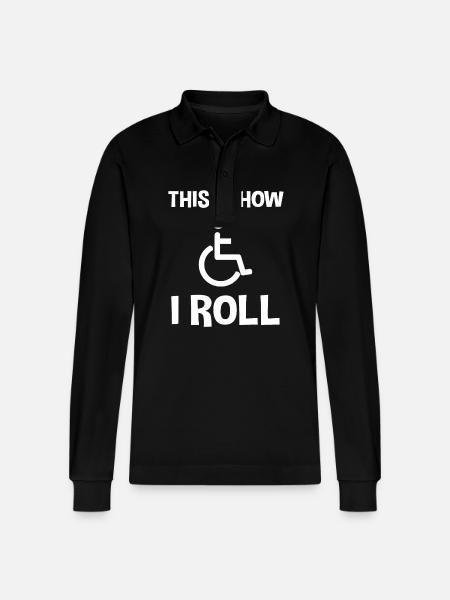 Funny Wheelchair Saying - Stanley/Stella Organic Unisex Long-Sleeved Polo Shirt Prepster - black