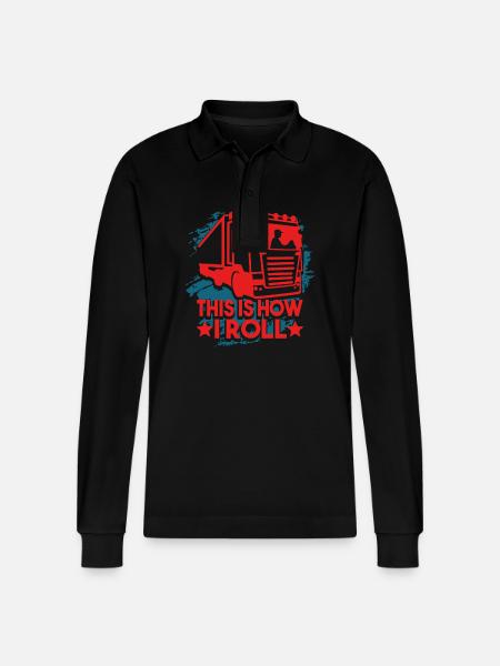 Truck Driver Truck Driver This Is How I Roll - Stanley/Stella Organic Unisex Long-Sleeved Polo Shirt Prepster - black