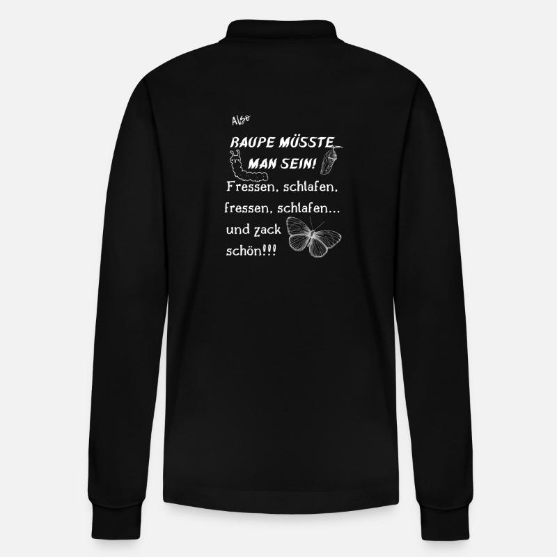 Raupe müsste man sein. - Stanley/Stella Unisex Bio-Langarm-Poloshirt Prepster - Schwarz
