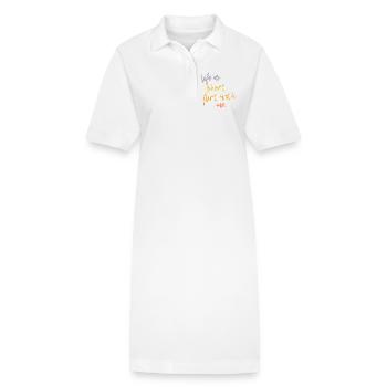 La vie est courte Draguette avec moi - Tour Gradient Script - Robe polo bio PAIGER Stanley/Stella Femme - blanc - Devant