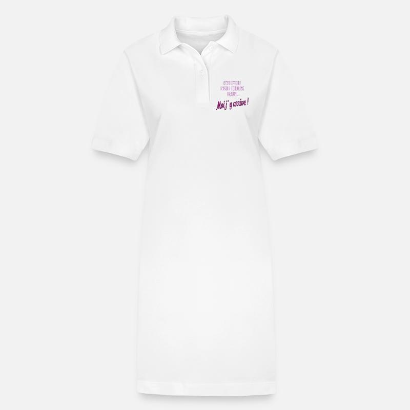 c'est difficile d'avoir toujours raison - Robe polo bio PAIGER Stanley/Stella Femme - blanc