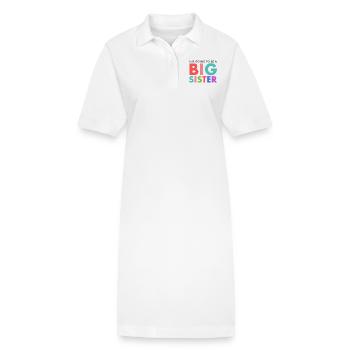 Big Sister To Be - Stanley/Stella PAIGER Organic Women’s Polo Dress - white - Front