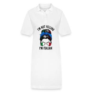 I'm Not Yelling I'm Italian - Stanley/Stella PAIGER Organic Women’s Polo Dress - white - Front