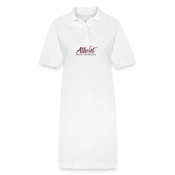 Atheist because I read the Quran - Stanley/Stella PAIGER Organic Women’s Polo Dress - white - Front