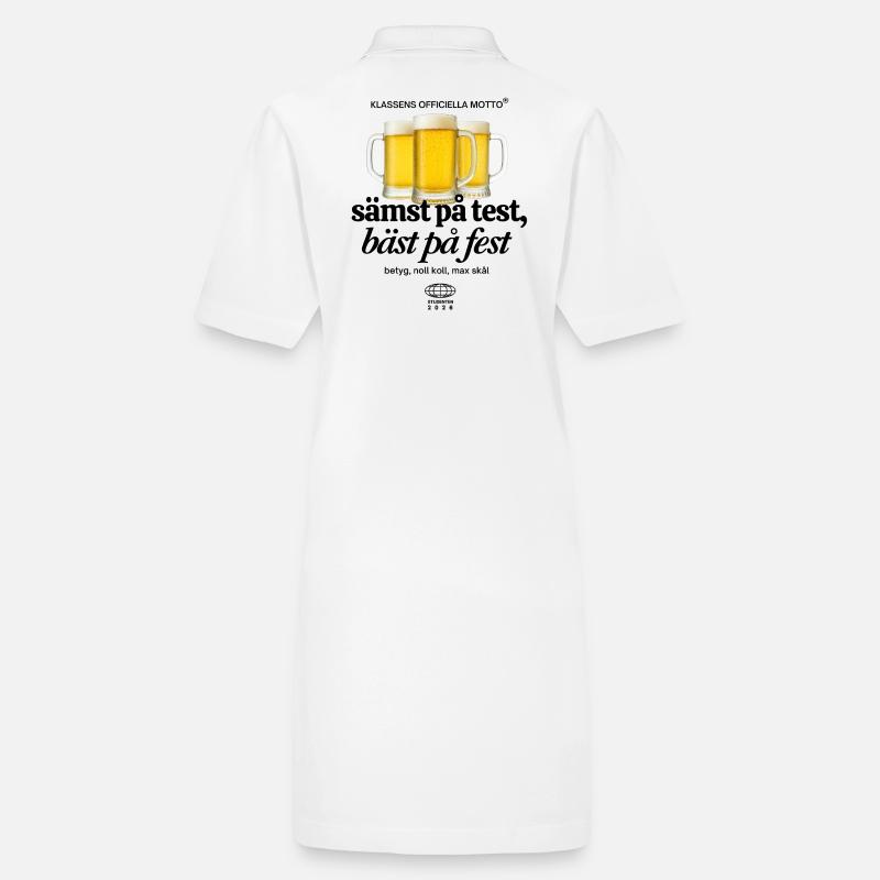 Class shirts Worst on test Best at party beer Stanley/Stella PAIGER Organic Women’s Polo Dress