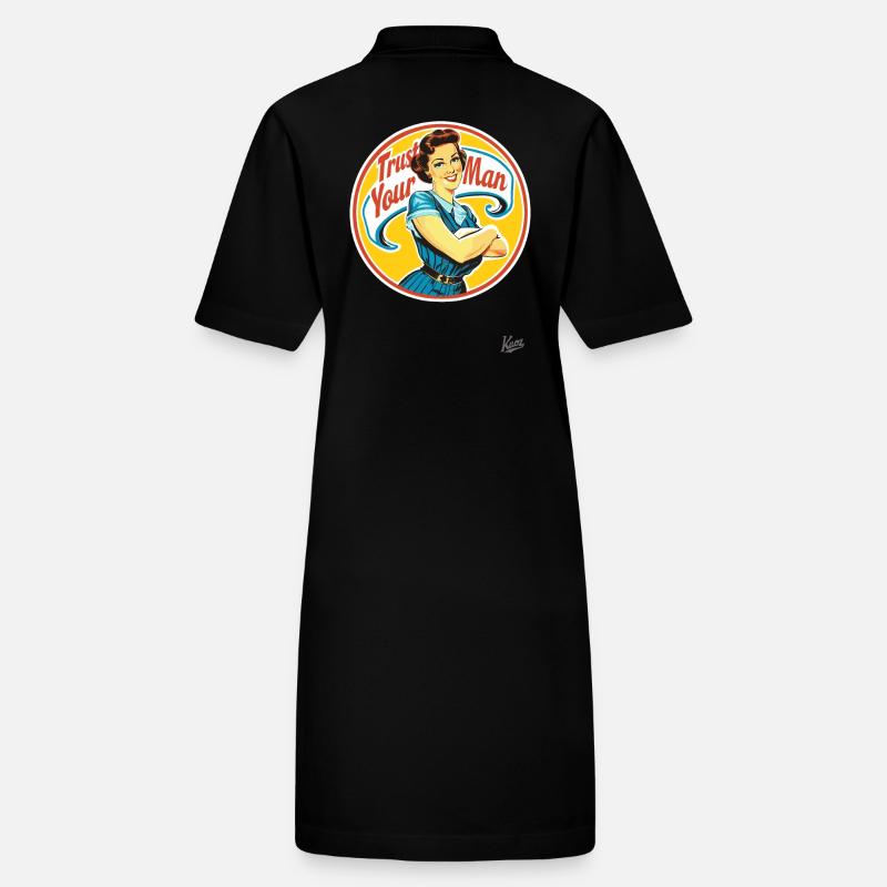 Retro Vintage Hausfrau, vertraue Deinem Mann, Ehe Stanley/Stella Frauen Bio-Polokleid PAIGER
