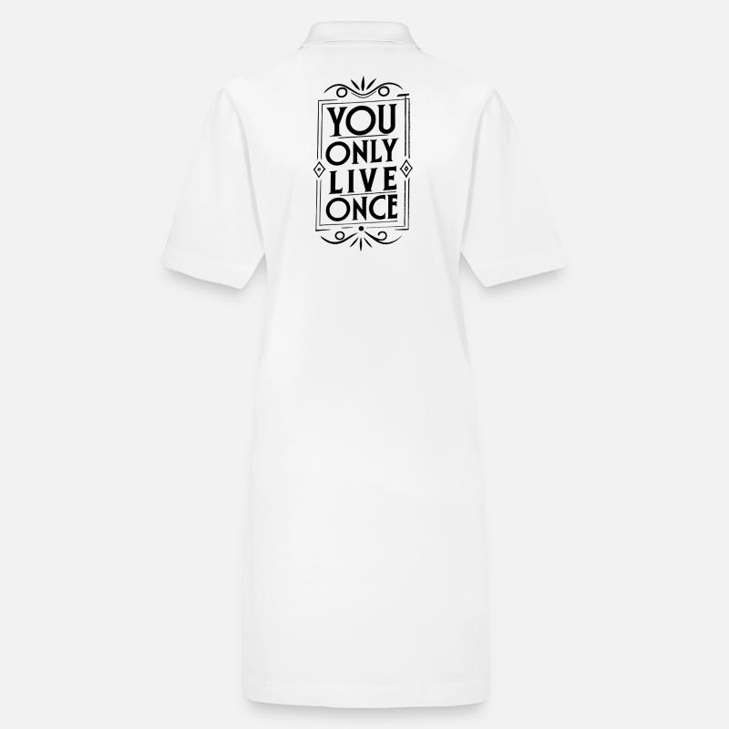 you only live once Stanley/Stella PAIGER Organic Women’s Polo Dress