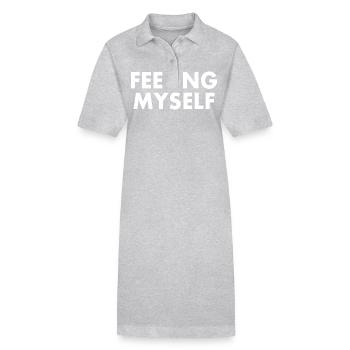 feeling myself - Stanley/Stella PAIGER Organic Women’s Polo Dress - heather grey - Front