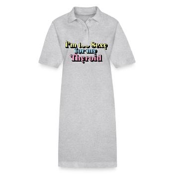 Trop sexy pour mon guerrier papillaire du cancer de la thyroïde - Robe polo bio PAIGER Stanley/Stella Femme - gris chiné - Devant