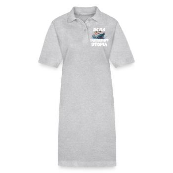 Narrenschiff Utopia, Zitat von Franz Josef Strauß - Stanley/Stella Frauen Bio-Polokleid PAIGER - Grau meliert - Vorne