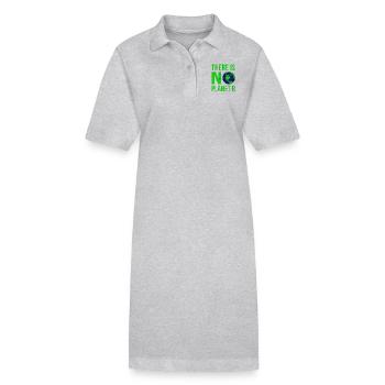 There Is No Planet B - Earth Day - Stanley/Stella PAIGER Organic Women’s Polo Dress - heather grey - Front