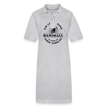 Ein Leben ohne Handball ist möglich aber sinnlos - Stanley/Stella Frauen Bio-Polokleid PAIGER - Grau meliert - Vorne