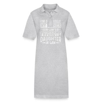 I'm My Father in Law's Favorite Daughter in Law - Stanley/Stella PAIGER Organic Women’s Polo Dress - heather grey - Front