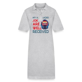 Radio Jokes Are Well Received Ham Radio - Stanley/Stella PAIGER Organic Women’s Polo Dress - heather grey - Front