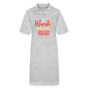 Haha Made You Read 3 - Stanley/Stella Frauen Bio-Polokleid PAIGER - Grau meliert - Vorne