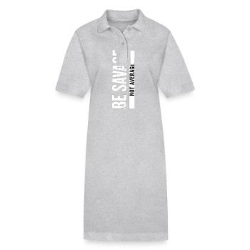 Be Savage Not Average – Motivations Spruch - Stanley/Stella Frauen Bio-Polokleid PAIGER - Grau meliert - Vorne