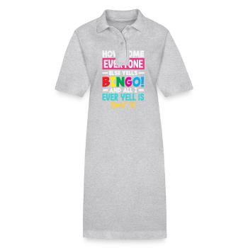 Warum Ruft Jeder Bingo Und Ich Schimpfe - Stanley/Stella Frauen Bio-Polokleid PAIGER - Grau meliert - Vorne