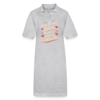 Je ne suis pas impoli, tu es juste sensible - Humoristique - Robe polo bio PAIGER Stanley/Stella Femme - gris chiné - Devant